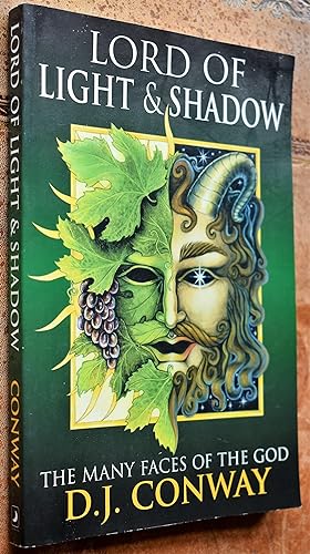 Seller image for LORD OF LIGHT & SHADOW The Many Faces Of The God for sale by Dodman Books