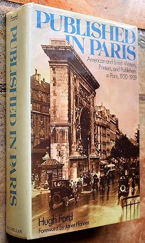 PUBLISHED IN PARIS American and British Writers, Printers, and Publishers in Paris, 1920-1939