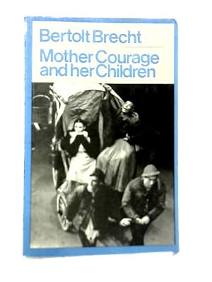 Seller image for Mother Courage and Her Children for sale by World of Rare Books