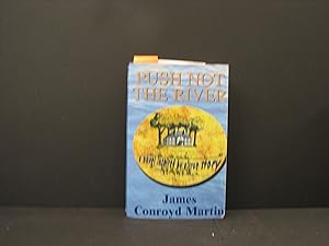 Seller image for Push Not The River for sale by George Strange's Bookmart