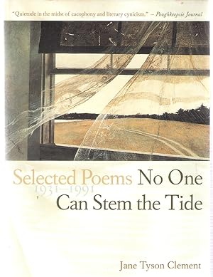 Immagine del venditore per No One Can Stem the Tide, Selected Poems 1931-1991 venduto da Blacks Bookshop: Member of CABS 2017, IOBA, SIBA, ABA