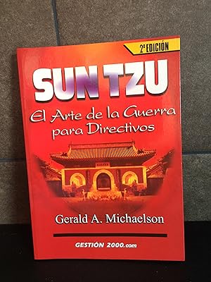 Imagen del vendedor de El arte de la Guerra para directivos. sun tzu. Gerald Michaelson. a la venta por Lauso Books