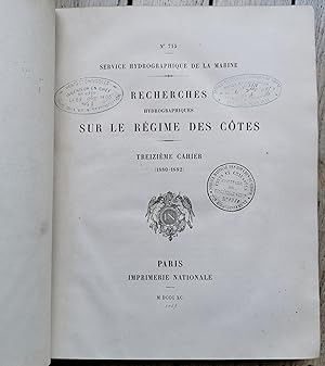 service Hydrographique de la Marine - RECHERCHES HYDROGRAPHIQUES sur le RÉGIME des CÔTES (1880-1882)
