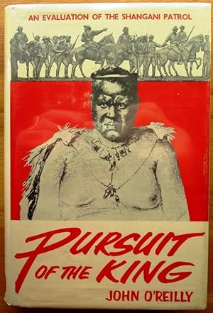 Pursuit of the King - an Evaluation of the Shangani Patrol