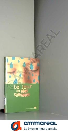 Seller image for Le Jour des oies sauvages for sale by Ammareal