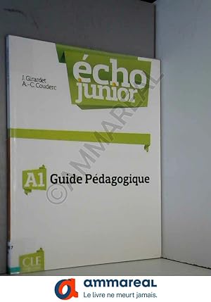Seller image for cho Junior - Niveau A1 - Guide pdagogique for sale by Ammareal