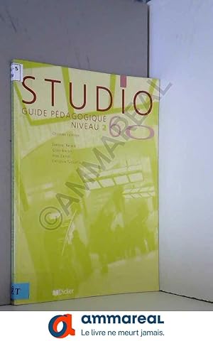 Seller image for Studio 60 niv.2 - Guide pdagogique - version papier for sale by Ammareal