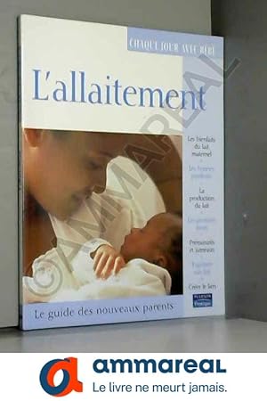 Image du vendeur pour L'Allaitement mis en vente par Ammareal