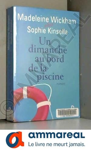 Seller image for Un dimanche au bord de la piscine for sale by Ammareal