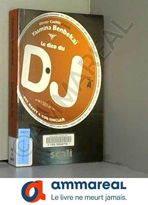 Seller image for Le dico du DJ for sale by Ammareal