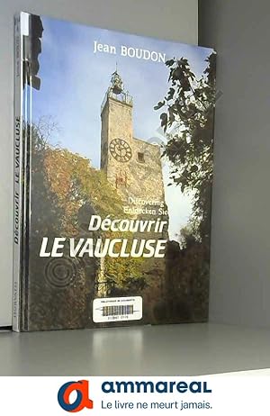 Bild des Verkufers fr Dcouvrir le vaucluse = discovering le vaucluse = entdecken sie le vaucluse 103197 zum Verkauf von Ammareal