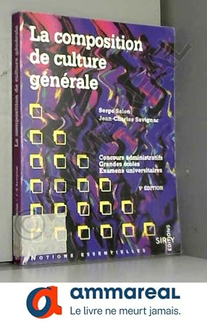 Image du vendeur pour LA COMPOSITION DE CULTURE GENERALE. 5me dition 1995 mis en vente par Ammareal