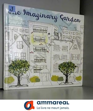 Seller image for The Imaginary Garden for sale by Ammareal