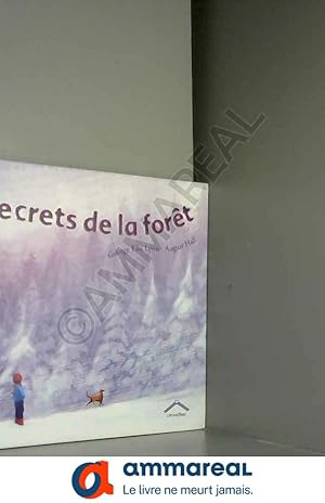 Bild des Verkufers fr Les secrets de la fort zum Verkauf von Ammareal