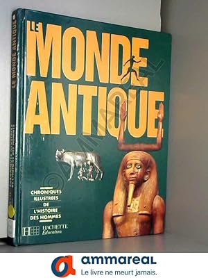 Image du vendeur pour Le monde antique mis en vente par Ammareal