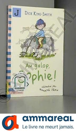 Immagine del venditore per Au galop, Sophie! - Folio Cadet Premiers Romans - Ds 7 ans venduto da Ammareal