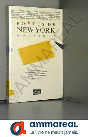 Imagen del vendedor de Poetes de new york : mosaque a la venta por Ammareal