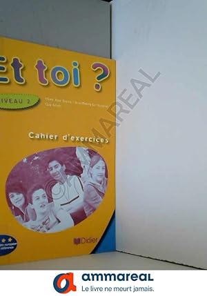 Seller image for Et toi ? niv.2 - Cahier for sale by Ammareal