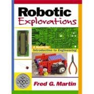 Seller image for Robotic Explorations A Hands-on Introduction to Engineering for sale by eCampus