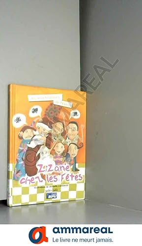 Seller image for Zizanie des ftes : Les min'histoires de Nanou for sale by Ammareal