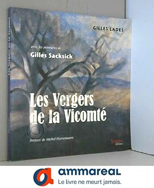 Seller image for Les Vergers de la Vicomt for sale by Ammareal