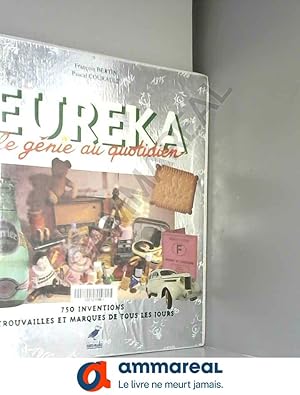 Bild des Verkufers fr Eurka : Le gnie au quotidien zum Verkauf von Ammareal