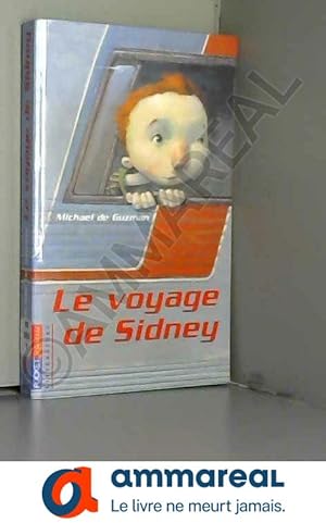 Seller image for Le voyage de Sidney for sale by Ammareal