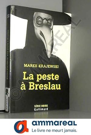 Seller image for La peste  Breslau: Une enqute d'Eberhard Mock de la brigade des Moeurs for sale by Ammareal