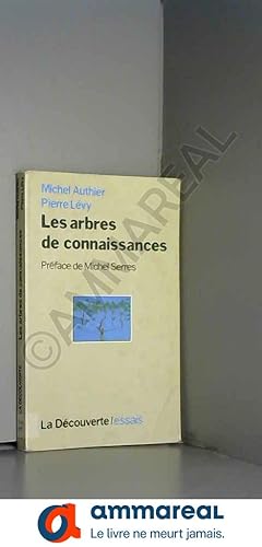 Seller image for Les arbres de connaissances for sale by Ammareal