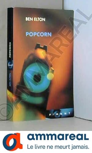 Bild des Verkufers fr Popcorn (Piment) [Ben Elton] zum Verkauf von Ammareal