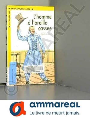 Seller image for L'Homme  l'oreille casse, niveau 1 for sale by Ammareal