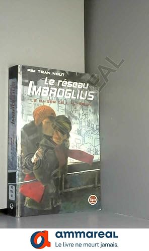 Bild des Verkufers fr Le rseau Imbroglius, Tome 2 : Le baiser de l'Altrion zum Verkauf von Ammareal