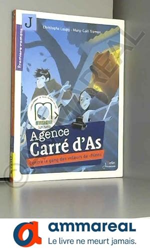 Seller image for Contre le gang des voleurs de chiens: Srie  Agence Carr d'As  for sale by Ammareal