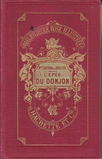 L'Epee du Donjon Ouvrage illustr? de 38 vignettes