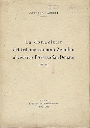 La donazione del tribuno romano Zenobio al Vescovo d'Arezzo San Donato