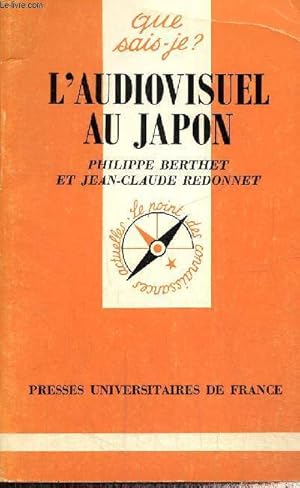 Seller image for L'audiovisuel au Japon (Collection "Que sais-je ?", n2658) for sale by Le-Livre