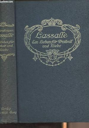 Bild des Verkufers fr Lassalle, Ein Leben fr Freiheit und Liebe zum Verkauf von Le-Livre