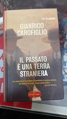 Imagen del vendedor de Il passato  una terra straniera a la venta por Libreria D'Agostino