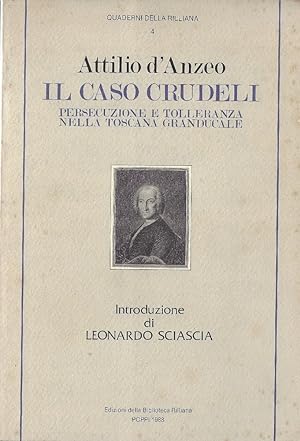 Il caso Crudeli : persecuzione e tolleranza nella Toscana granducale