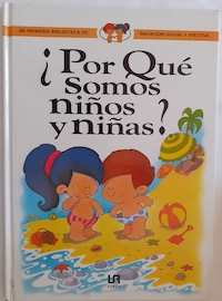 Imagen del vendedor de Por qu somos nios y nias? a la venta por Librera Ofisierra