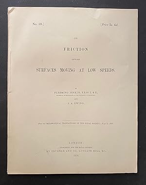 "On Friction between Surfaces Moving at Low Speeds", separate printing from the Philosophical Tra...