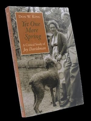 Yet One More Spring: A Critical Study of Joy Davidman (SIGNED. FIRST EDITION.)