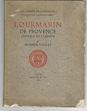 Lourmarin de Provence capitale du Luberon