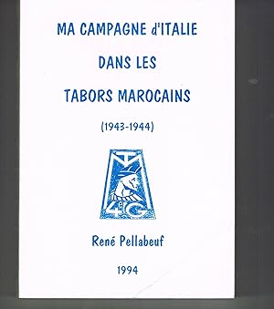 Ma campagne d'Italie dans les tabors marocains (1943-1944)