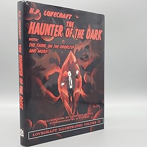 Image du vendeur pour Lovecraft Illustrated Volume 11 (The Haunter of the Dark) With: The Thing on the Doorstep and More! mis en vente par Memento Mori Fine and Rare Books