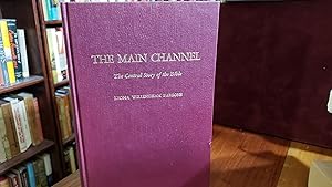 The Main Channel: The Central Story of the Bible