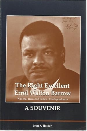 Immagine del venditore per The Right Excellent Errol Walton Barrow, National Hero and father of Independence. A Souvenir venduto da Black Rock Books