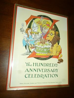 Seller image for Oz: The Hundredth Anniversary Celebration for sale by Gargoyle Books, IOBA