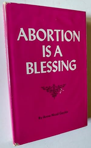 Abortion Is a Blessing