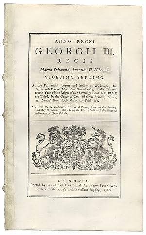 CONSOLIDATION ACT (1787): CUSTOMS AND EXCISE REFORM. An Act for repealing the several Duties of C...